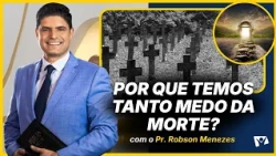 What lies beyond the final farewell? - Pr. Robson Menezes