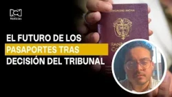 What’s Next for Passports After the Cundinamarca Tribunal Ruling?