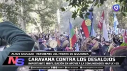 Gavuzzo respaldó la caravana en apoyo a las comunidades Lof Melo y Lof Kinxikew