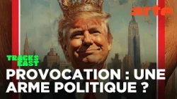 Provocation et indignation | Tracks East | ARTE