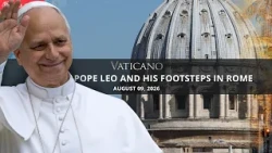 The Untold Story of Pope Leo XIV’s Life in Rome | EWTN Vatican