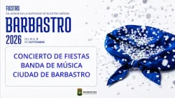 Concierto fiestas banda de música Ciudad de Barbastro