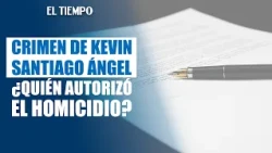 Kevin Santiago Ángel: Alias “El Viejo” Identified as Authorizing His Homicide | EL TIEMPO