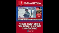 “TU CASCO, TU VIDA”: MARCELO TENÍA UN CASCO EN LAS ÚLTIMAS Y RECIBIÓ UNO NUEVO