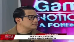 🔴 In-Depth | The oversight role of the Quito Municipal Council / 9-7-2026