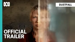 Official Trailer | Dustfall | ABC iview