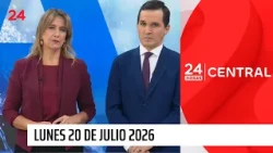 24 Horas Central - Lunes 20 de julio 2026