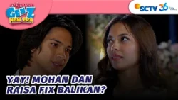 Raisa dan Mohan Akhirnya Balikan! | Asmara Gen Z - Episode 614