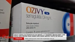 Ozivy, primeira semaglutida brasileira, começa a chegar às farmácias de Minas Gerais