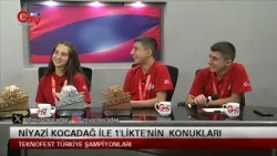 NİYAZİ KOCADAĞ İLE BİRLİKTENİN KONUKLARI - TEKNOFEST ŞAMPİYONLARI