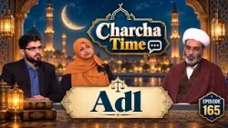 Charcha Time || Episode 165 || Maulana Kamal Ahmed || Neelam Bhayani ||  Ata Abbas || Channel WIN