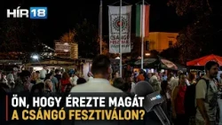 ÖN, HOGY ÉREZTE MAGÁT A CSÁNGÓ FESZTIVÁLON?