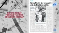 Highlights from the Tay Ninh Newspaper, August 11, 2026 Issue