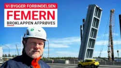 Vi bygger forbindelsen - Femern - Broklappen afprøves