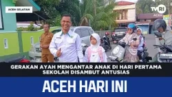 Dads Escorting Kids to School on First Day Welcomed with Enthusiasm | Aceh News Today