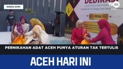 Aceh Traditional Weddings Have Unwritten Rules | Aceh News Today