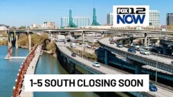 1 month before I-5 South closes through Portland Rose Quarter