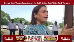 MLA Deviya Rane Thanks Departments for Swift Action Over Water Tank Trespass