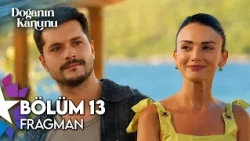 The Law of Nature Episode 13 Trailer | "I'm So in Love With You, Doğa!"