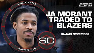 Ja Morant traded to the Trail Blazers 🚨 Shams Charania has the details | SportsCenter