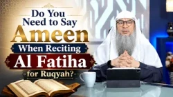 Do You Need to Say Ameen When Reciting Al Fatiha for Ruqyah? | Sheikh Assim Al Hakeem #hudatv