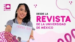 Revista de la Universidad de México | UNAMirada