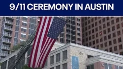 9/11 remembrance ceremony in Austin | FOX 7 Austin