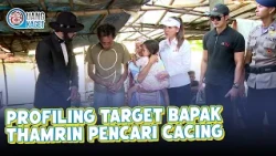 PROFILING MR. THAMRIN THE WORM HUNTER | UANG KAGET | EPS. 184 (1/4)