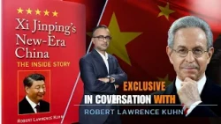 Xi Jinping’s China: Inside The Power, Politics & Vision | Robert Lawrence Kuhn | Exclusive