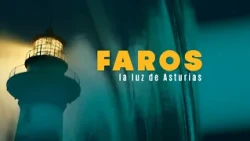 Lighthouses, the light of Asturias. Chapter 1