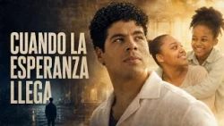 Cuando la Esperanza Llega - Un cortometraje cinematográfico de Todo Nuevo