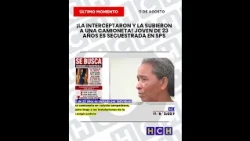 ¡Fue interceptada! joven se dirigía hacia su trabajo con una amiga
