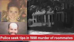 Police seek tips in 1998 double homicide of roommates