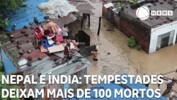 Storms leave more than 100 dead in Nepal and India
