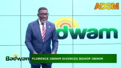 Florence Obinim Divorces Bishop Obinim- Badwam Ahosepe on Adom TV (02-09-26)