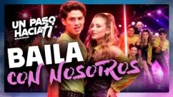 Dale PLAY y baila con el elenco de Un Paso Hacia Ti