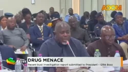 Drug Menace: Recent bust investigation report submitted to President  GRA Boss (15-10-26)