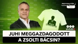 Ennyit keresett Juhi a Zsolti bácsis pólókon | Iskolai bombariadók országszerte | PROVOKATŐR