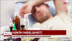 Mövsümi xəstəliklərdən necə qorunaq?