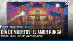 Day of the Dead: love never dies, it just waits to come home