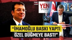 Özgür Özel’s New Party Name Revealed! “İmamoğlu Pressured for a New Party, Özel Pulled the Trigger”