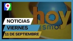 Dominican Press Headlines Friday, September 11, 2026 | Hoy Mismo