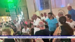 MADONNA DEL SOCCORSO  CONCLUSI “PER OGNI FERMATA” E “MARIA E IL CORALLO”