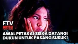 Awal Petaka! Siska Datangi Dukun Untuk Pasang Susuk! | FTV Misteri