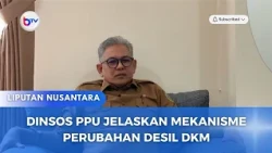 DINSOS PPU JELASKAN MEKANISME PERUBAHAN DESIL DKM