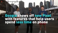 Google shows off new Pixel with features that help users spend less time on phone