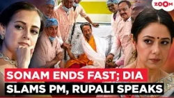 Sonam Wangchuk Ends Hunger Strike; Dia Mirza SLAMS PM Modi, Rupali Ganguly Urges Peace