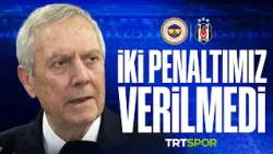 "İyi oynamadık, kötü oynadık. Ama yine iki penaltımızı vermediler" | Aziz Yıldırım