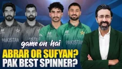 Abrar Ahmed or Sufyan Muqeem? Bazid Khan Picks Pakistan’s Spinner