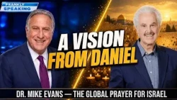 A Vision from Daniel — Dr. Mike Evans on the Global Prayer for Israel | Frankly Speaking Pt 2